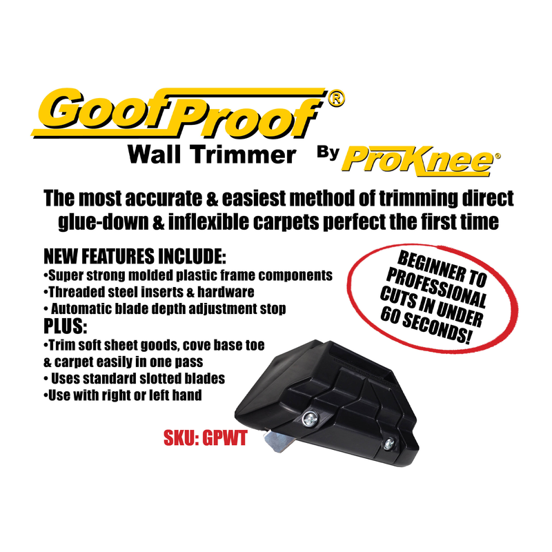 ProKnee Goof Proof Wall Trimmer